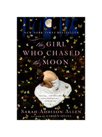 Allen The Girl Who Chased The Moon by Sarah Addison Allen USA