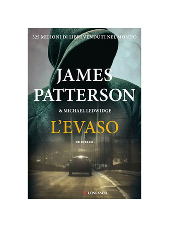 Patterson L'Evaso by James Patterson Italy